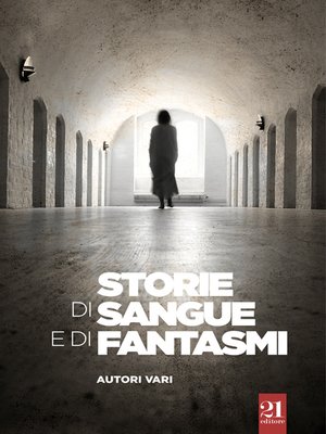 cover image of Storie di sangue e di fantasmi